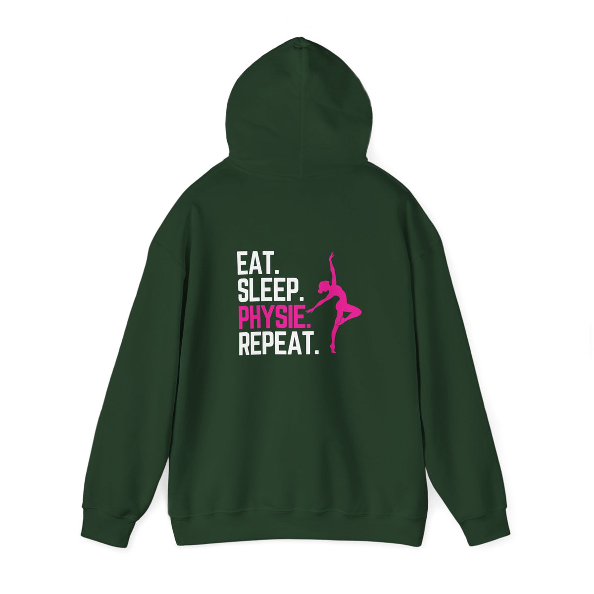 Eat Sleep Physie Repeat (printed on back) - Unisex Heavy Blend™ Hooded Sweatshirt
