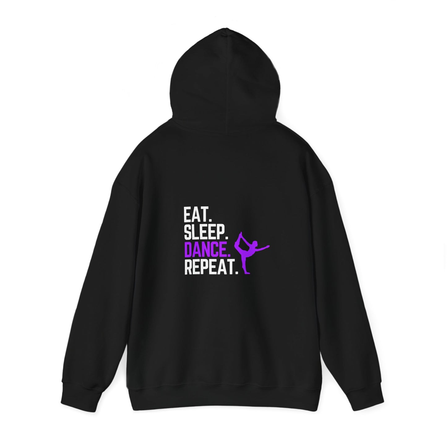 Eat Sleep Dance Repeat (printed on back) - Dance/Gym - Unisex Heavy Blend™ Hooded Sweatshirt