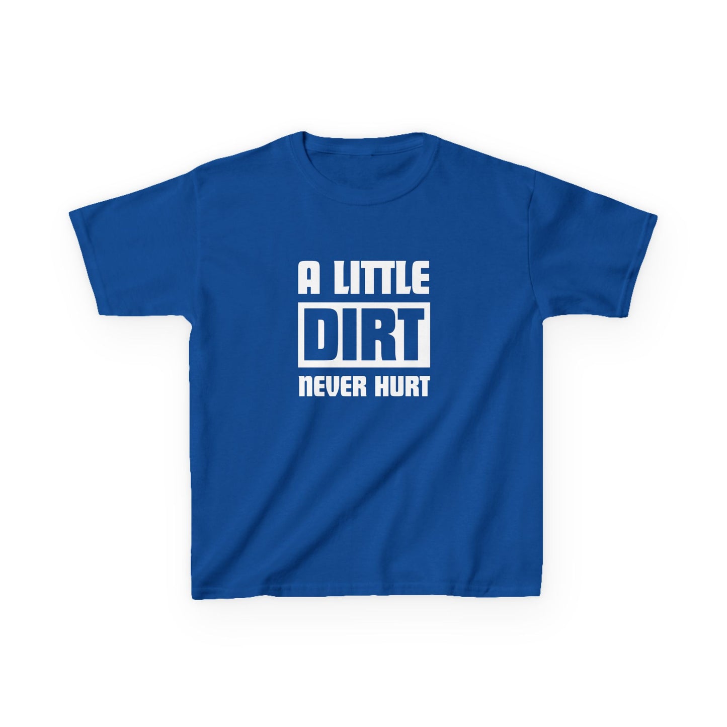 A little dirt never hurt - Youth / Kids Heavy Cotton™ Tee