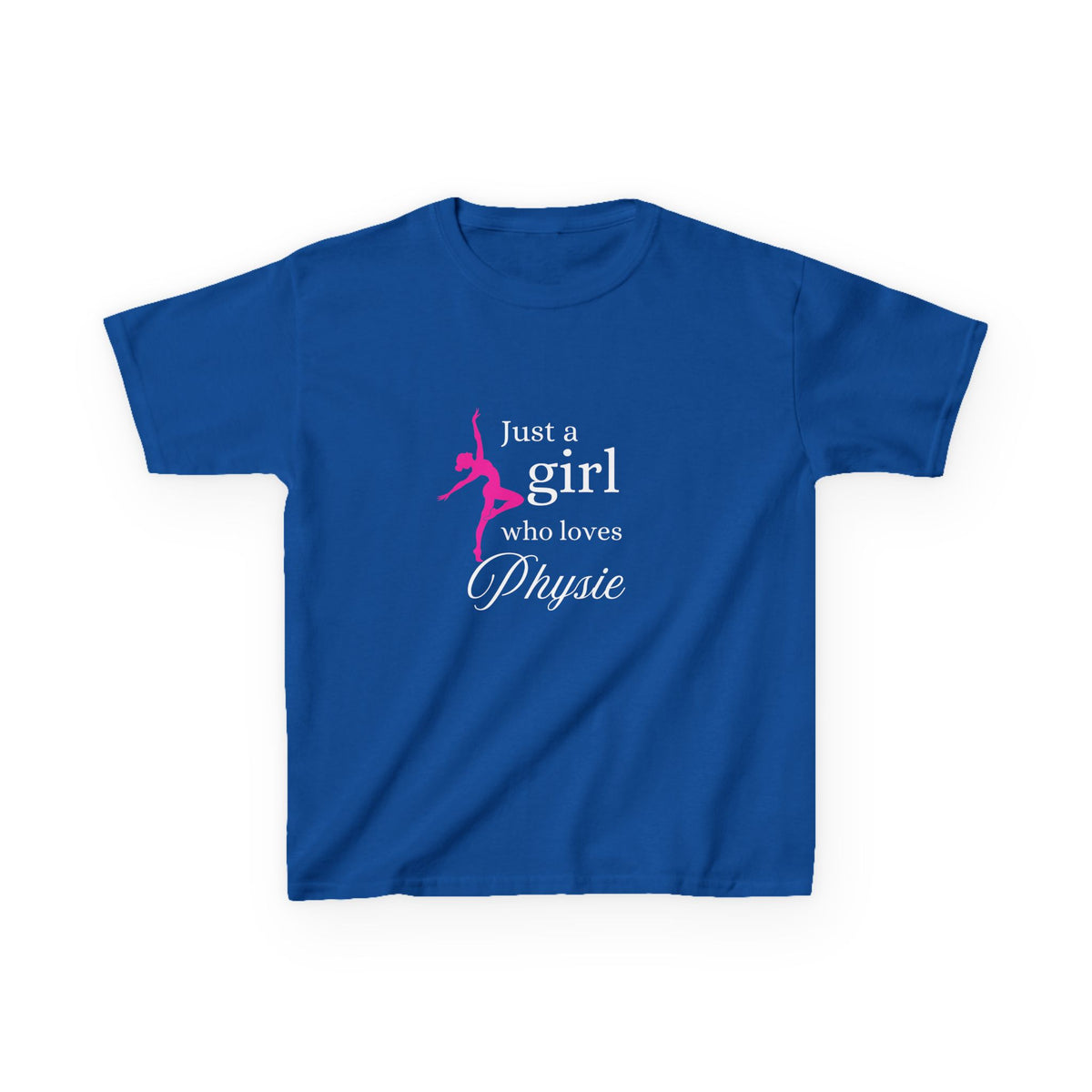 Just a girl who loves Physie - Kids Heavy Cotton™ Tee