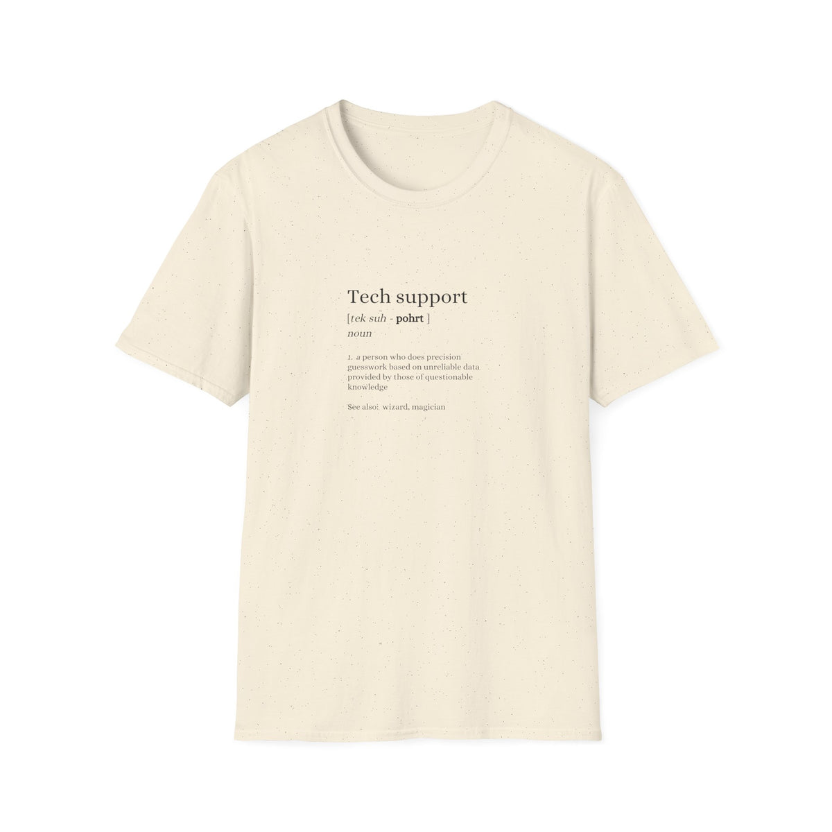 Tech Support - Unisex Softstyle T-Shirt