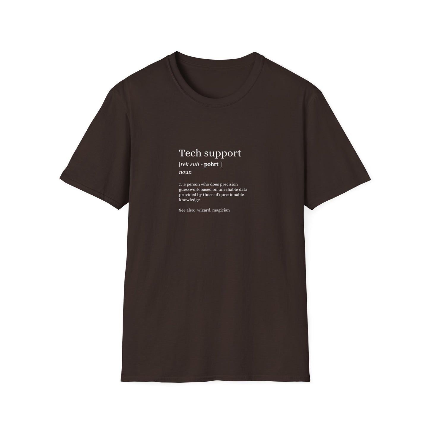 Tech Support - Unisex Softstyle T-Shirt