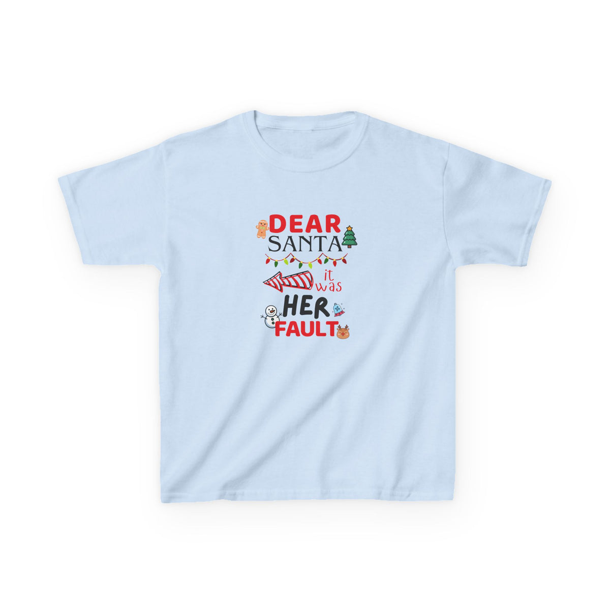 Dear Santa, it was Her Fault - Youth/Kids Heavy Cotton Tee
