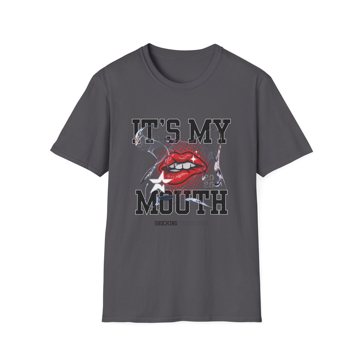 It's My Mouth - Unisex Softstyle T-Shirt