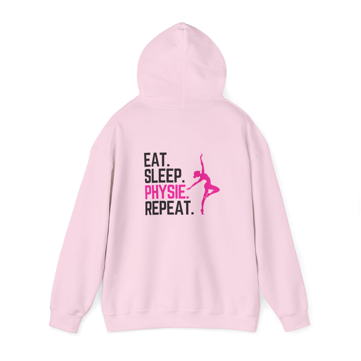 Eat Sleep Physie Repeat (printed on back) - Unisex Heavy Blend™ Hooded Sweatshirt