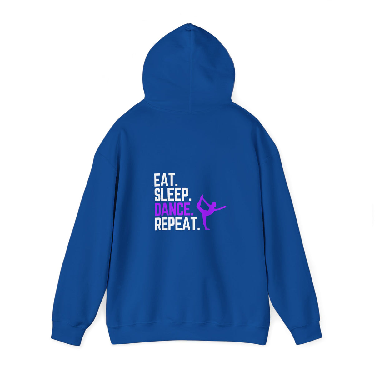 Eat Sleep Dance Repeat (printed on back) - Dance/Gym - Unisex Heavy Blend™ Hooded Sweatshirt