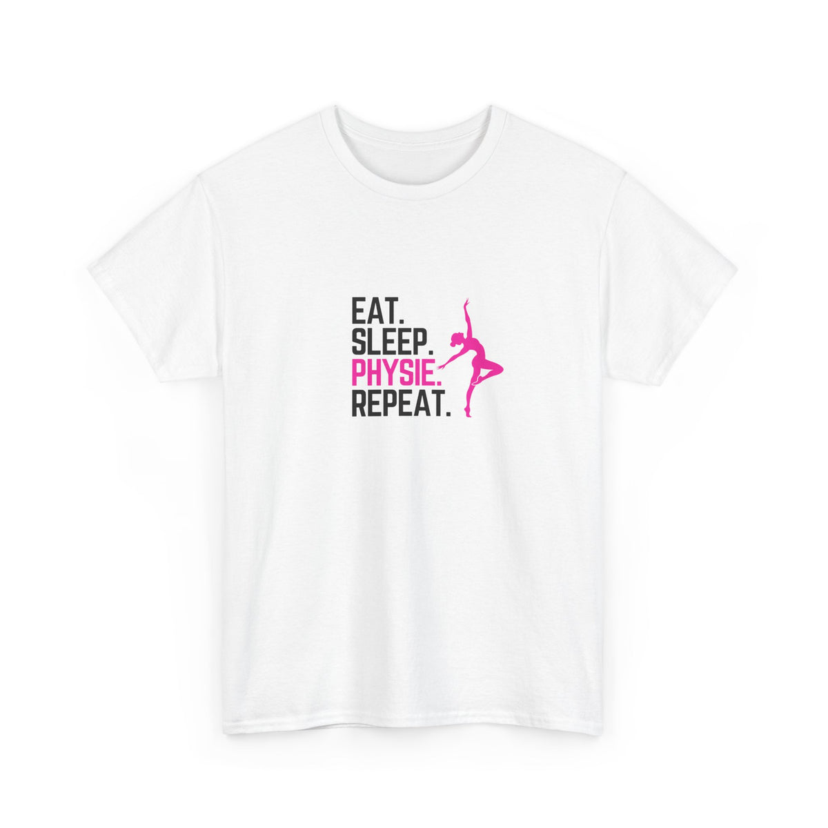 Eat Sleep Physie Repeat - Unisex Heavy Cotton Tee