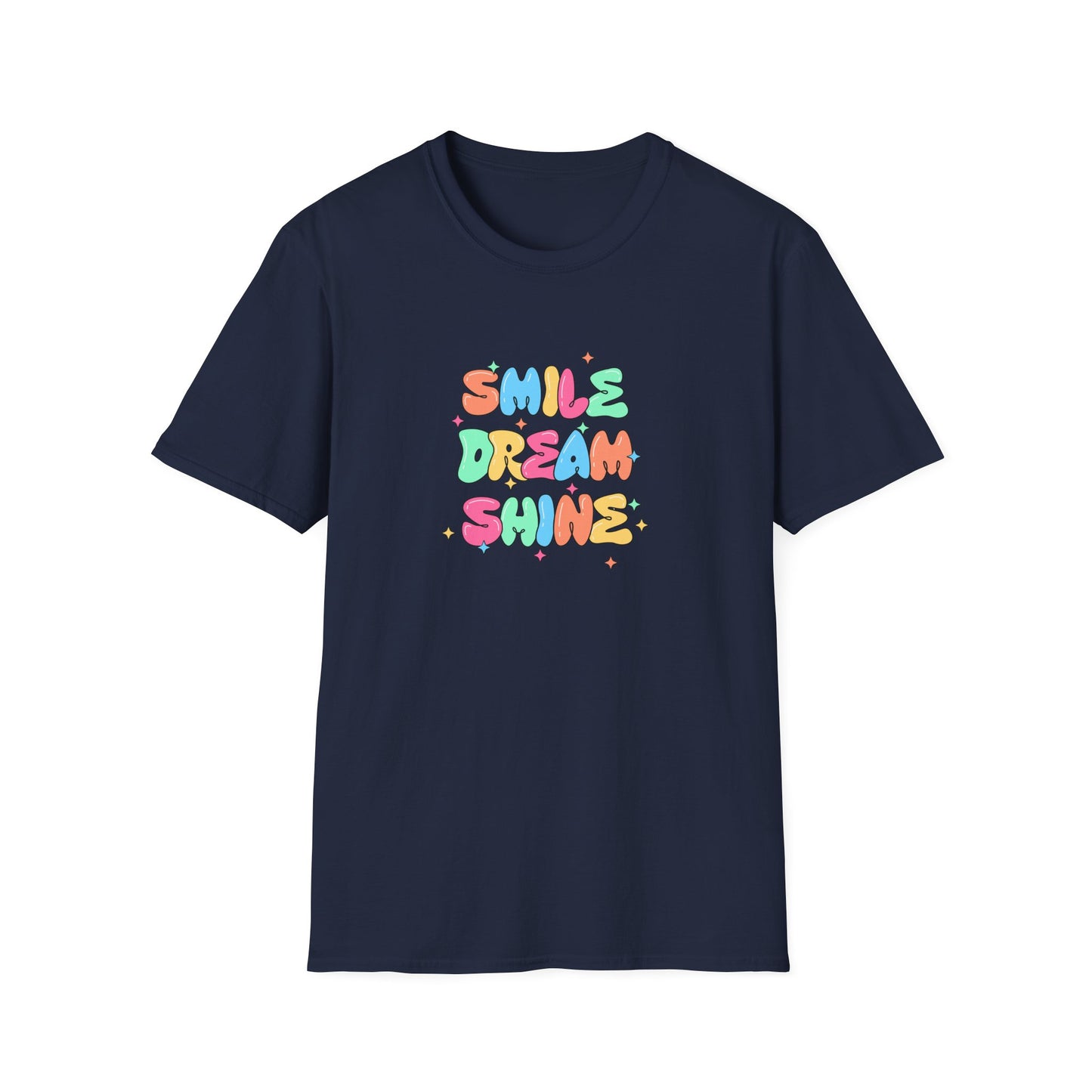 Smile Dream Shine - Unisex Softstyle T-Shirt