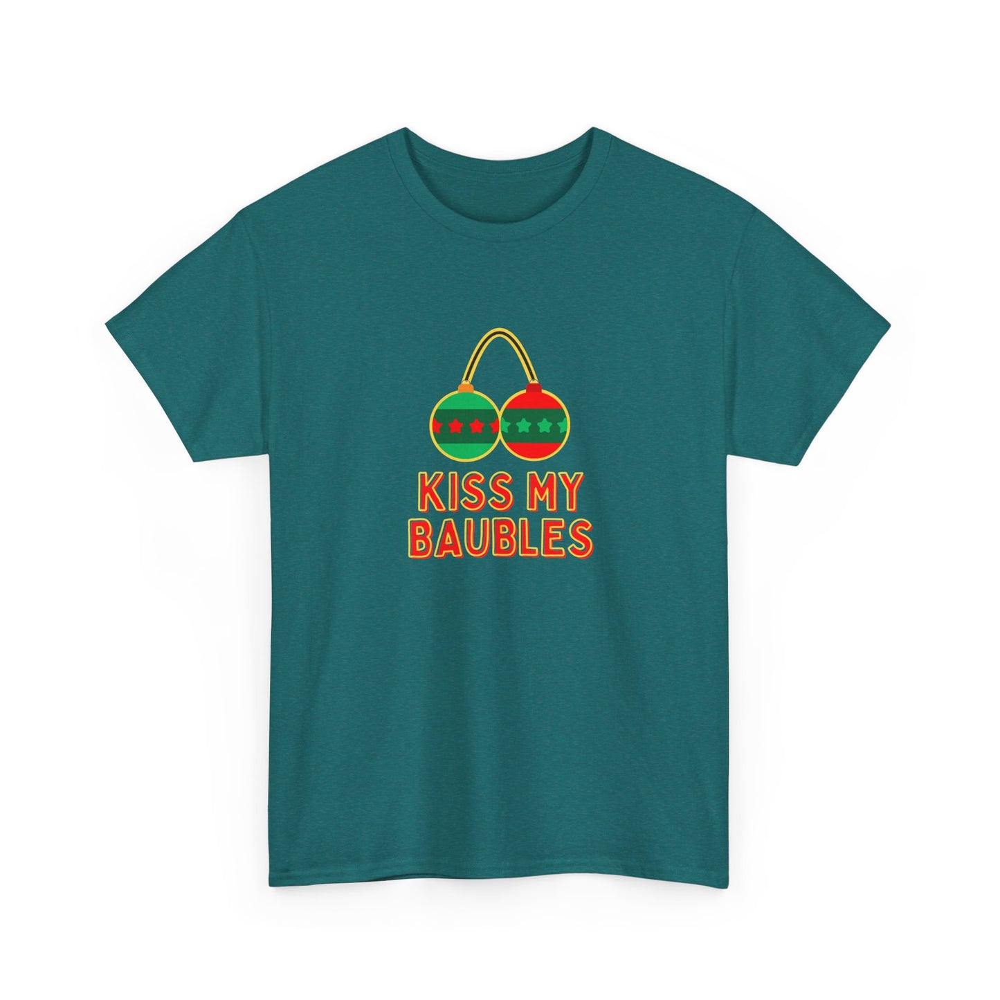 Kiss my Baubles - Christmas - Unisex Heavy Cotton Tee