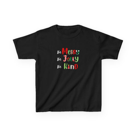 Be Merry, Be Jolly, Be Kind - Youth / Kids Heavy Cotton™ Tee