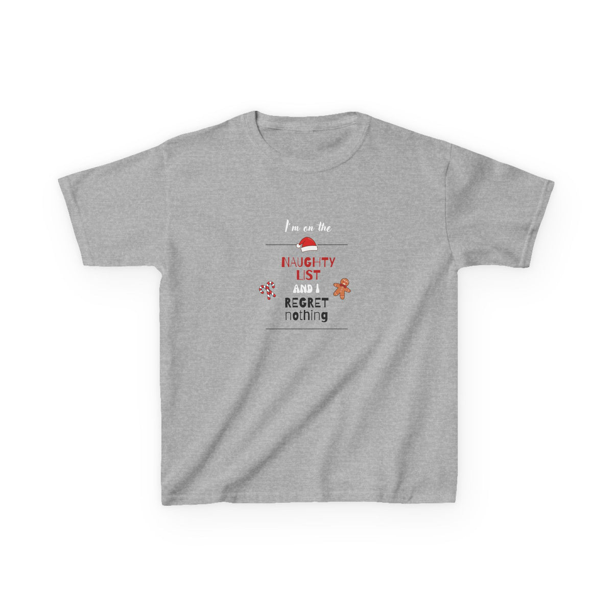 I'm on the naughty list and I regret nothing!  - Youth/Kids Heavy Cotton Tee