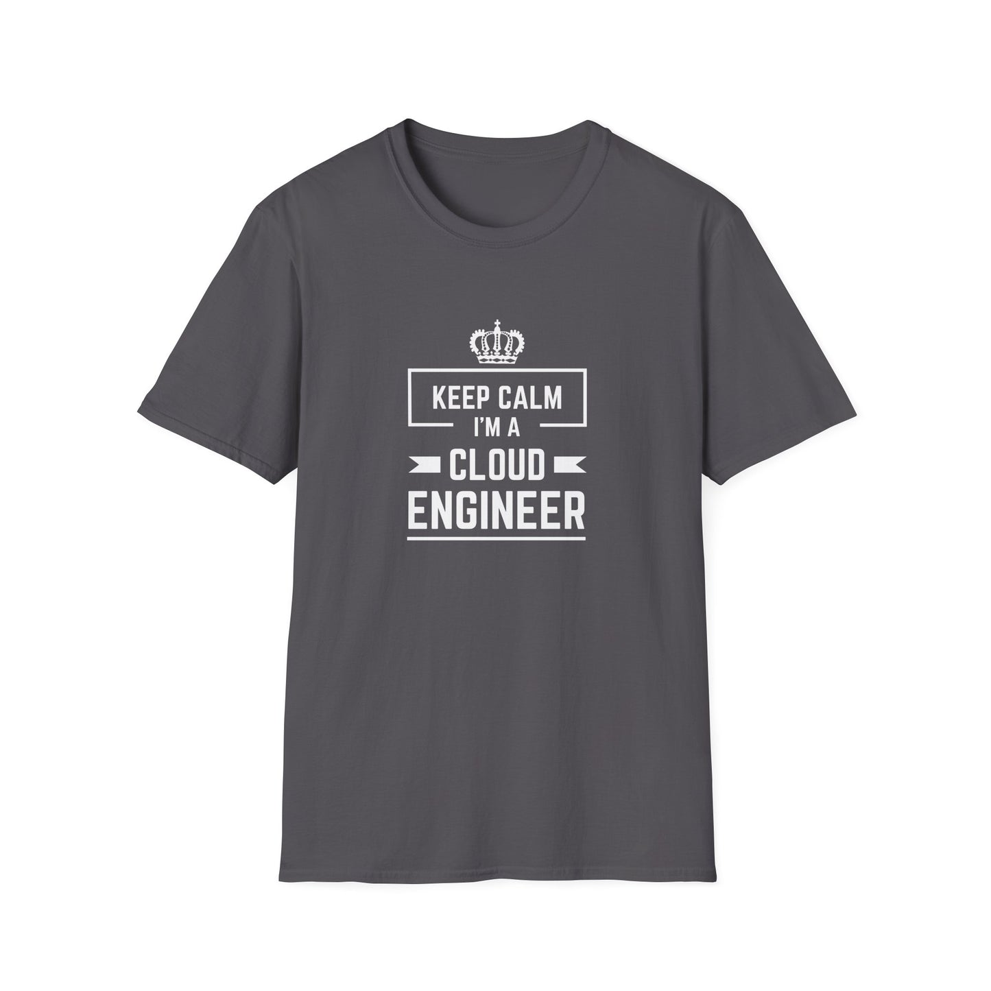 Keep Calm I'm a Cloud Engineer - Unisex Softstyle T-Shirt