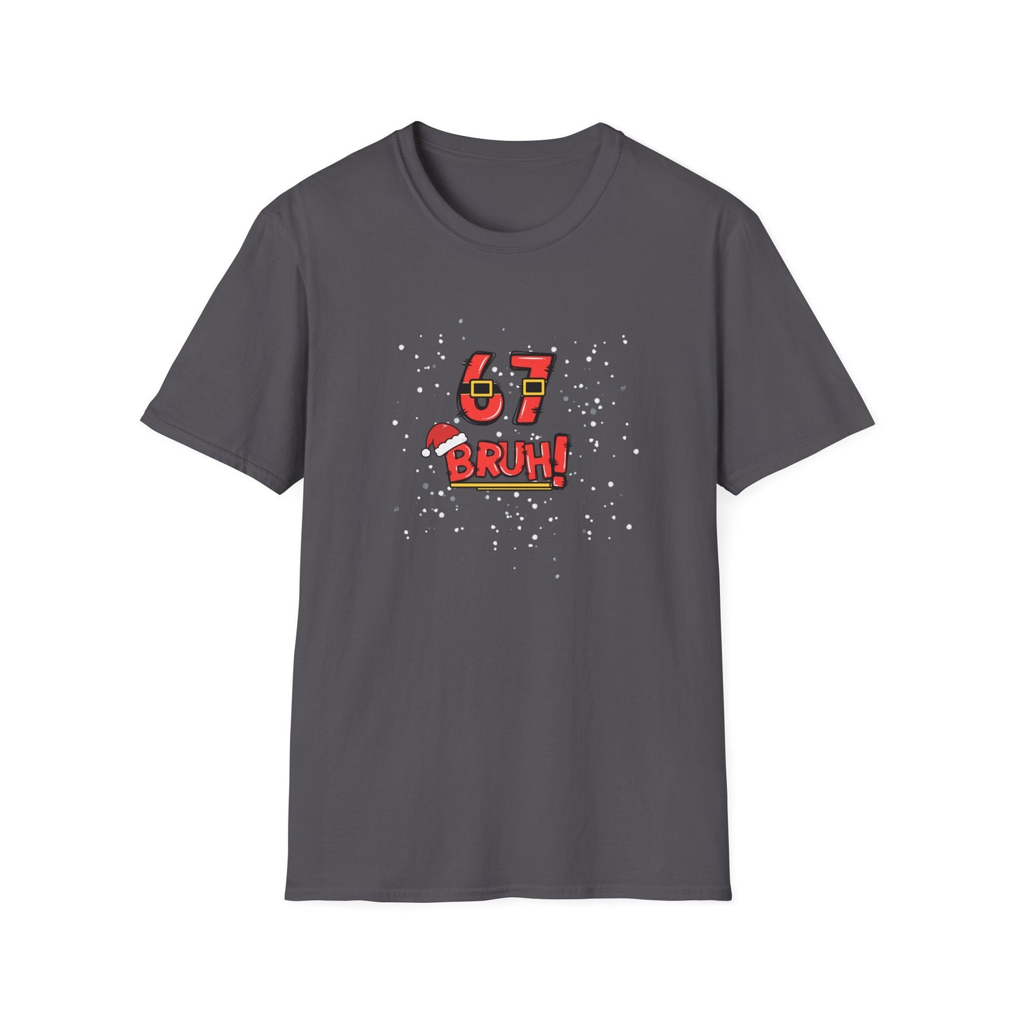 6-7 Christmas Bruh! - Unisex Softstyle T-Shirt