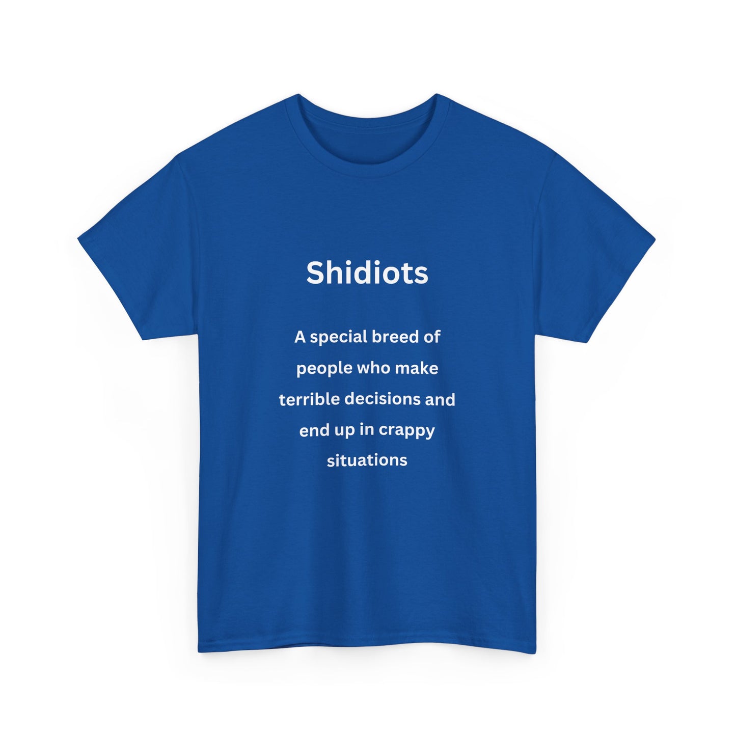 Shidiots - Urban Words - Unisex Heavy Cotton Tee