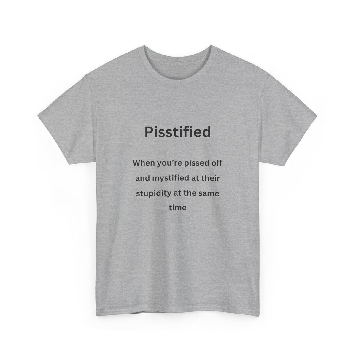 Pistified - Urban Words - Unisex Heavy Cotton Tee
