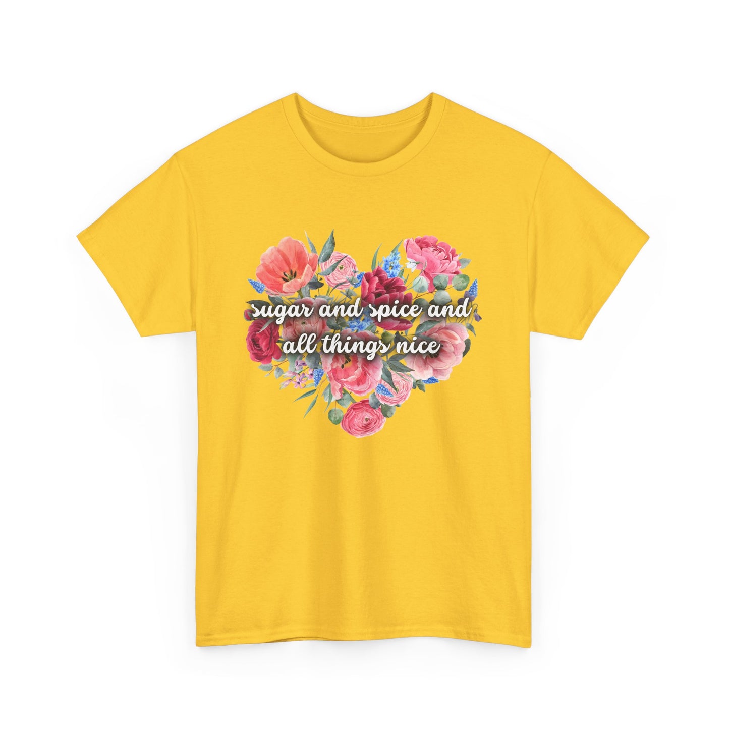 Sugar and Spice and all things nice - Unisex Heavy Cotton Tee