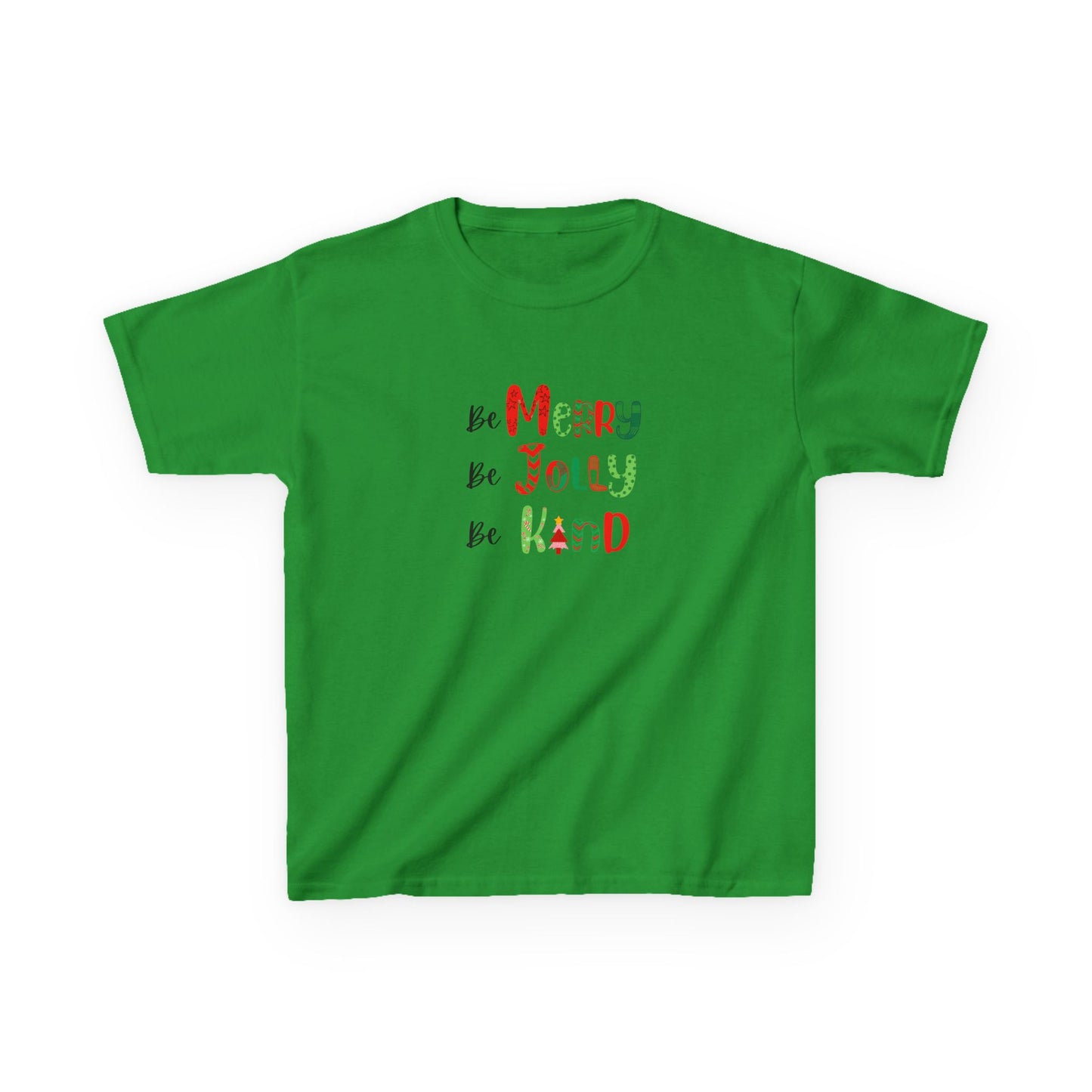 Be Merry, Be Jolly, Be Kind - Youth / Kids Heavy Cotton™ Tee