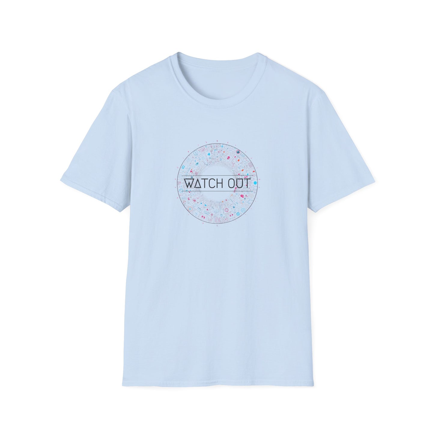 Watch out - Unisex Softstyle T-Shirt