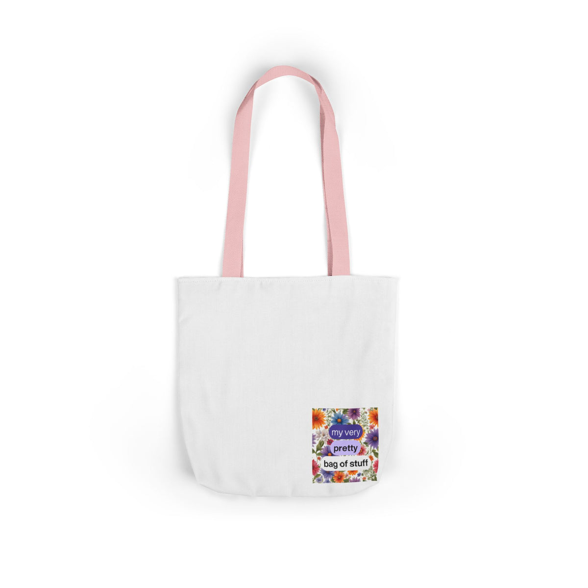 My very pretty bag of stuff - Canvas Tote Bag
