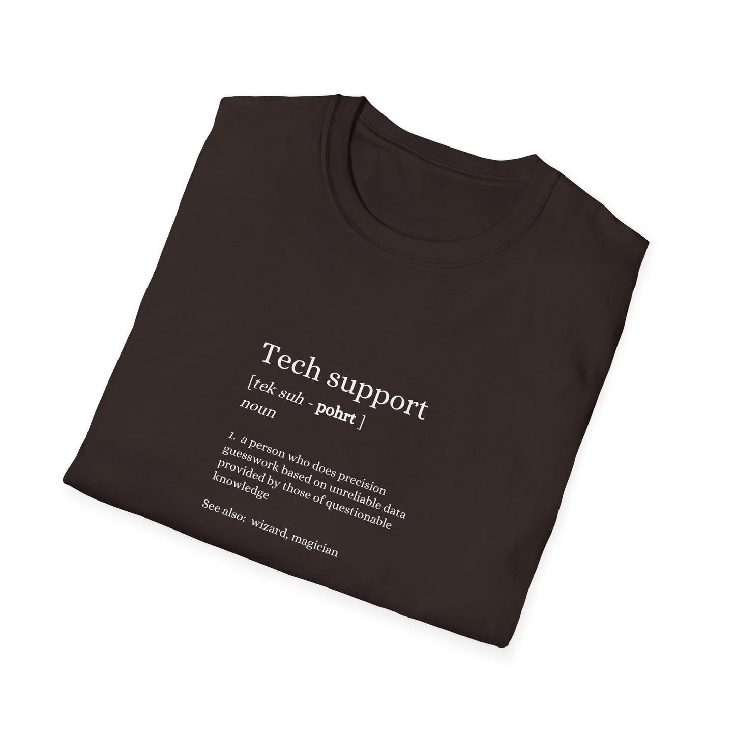 Tech Support - Unisex Softstyle T-Shirt