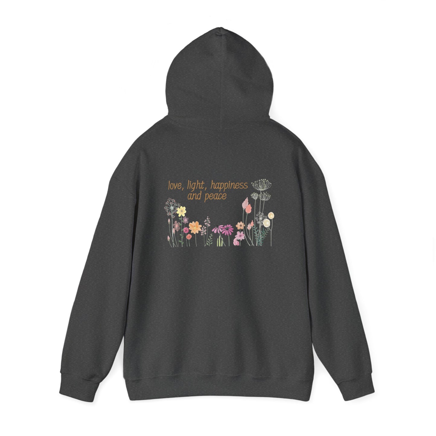 Love, Light, Happiness, Peace (printed on back) - Unisex Heavy Blend™ Hooded Sweatshirt