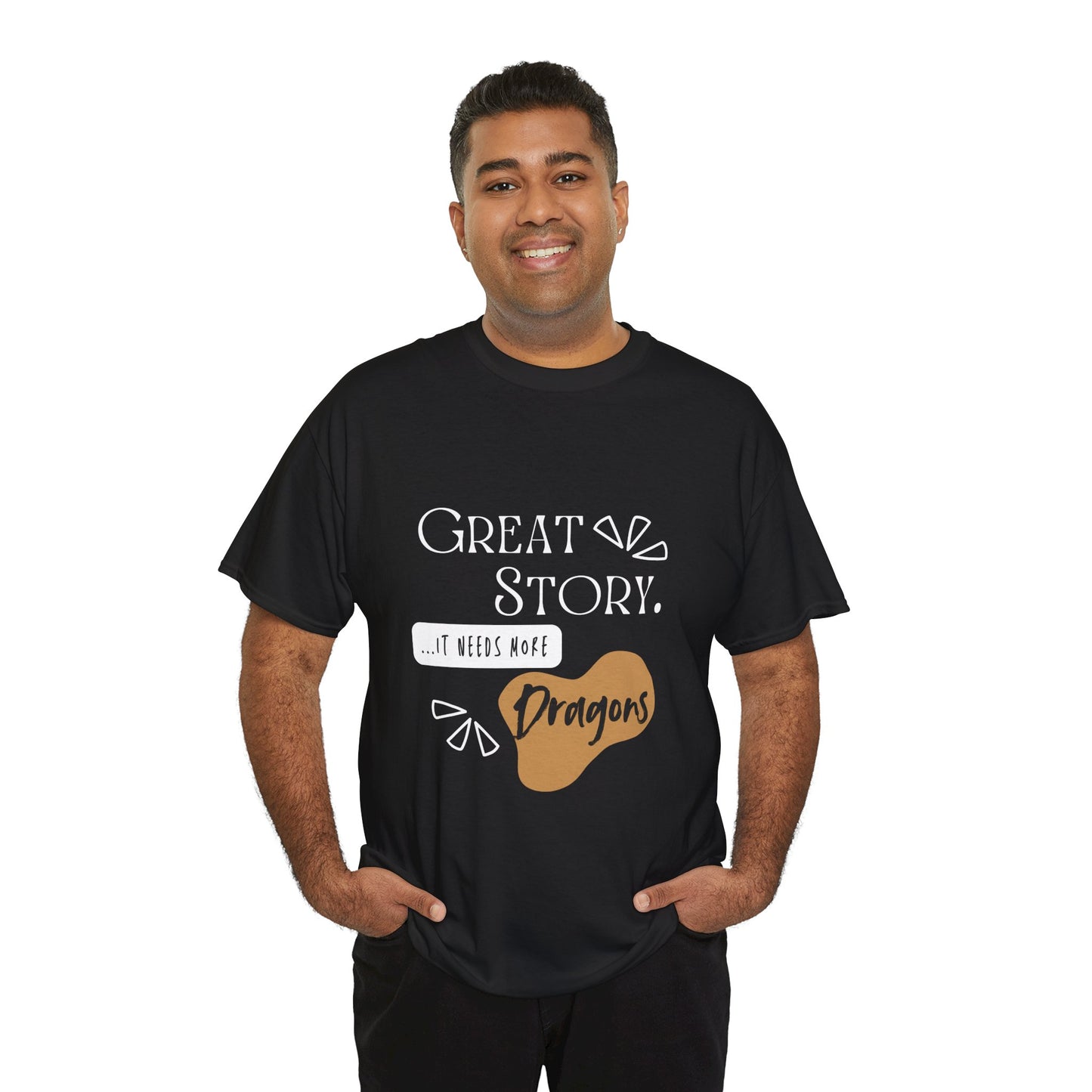 Great Story - Needs Dragons - Unisex Heavy Cotton Tee