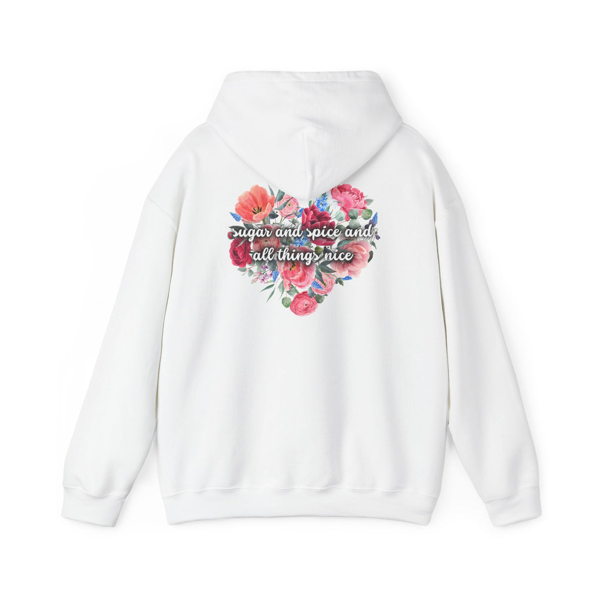 Sugar and Spice and all things nice (printed on back) - Unisex Heavy Blend™ Hooded Sweatshirt