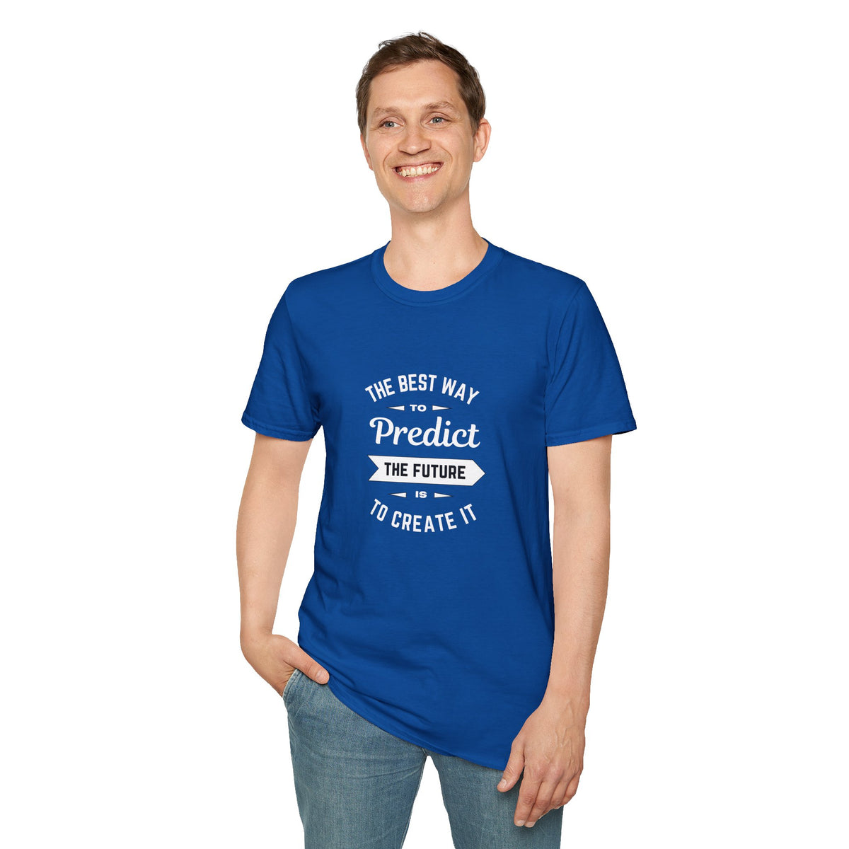 Best way to predict the future is to create it - Unisex Softstyle T-Shirt
