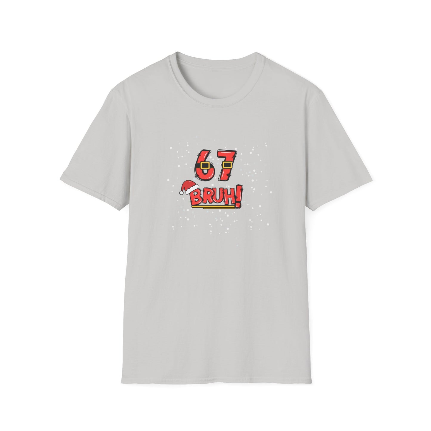 6-7 Christmas Bruh! - Unisex Softstyle T-Shirt