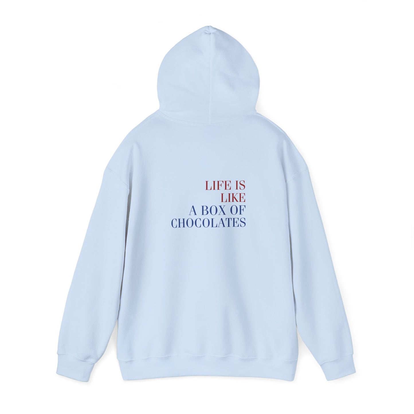 Life is like a box of chocolates (Forest Gump) (printed on back) - Modern Vibes - Unisex Heavy Blend™ Hooded Sweatshirt