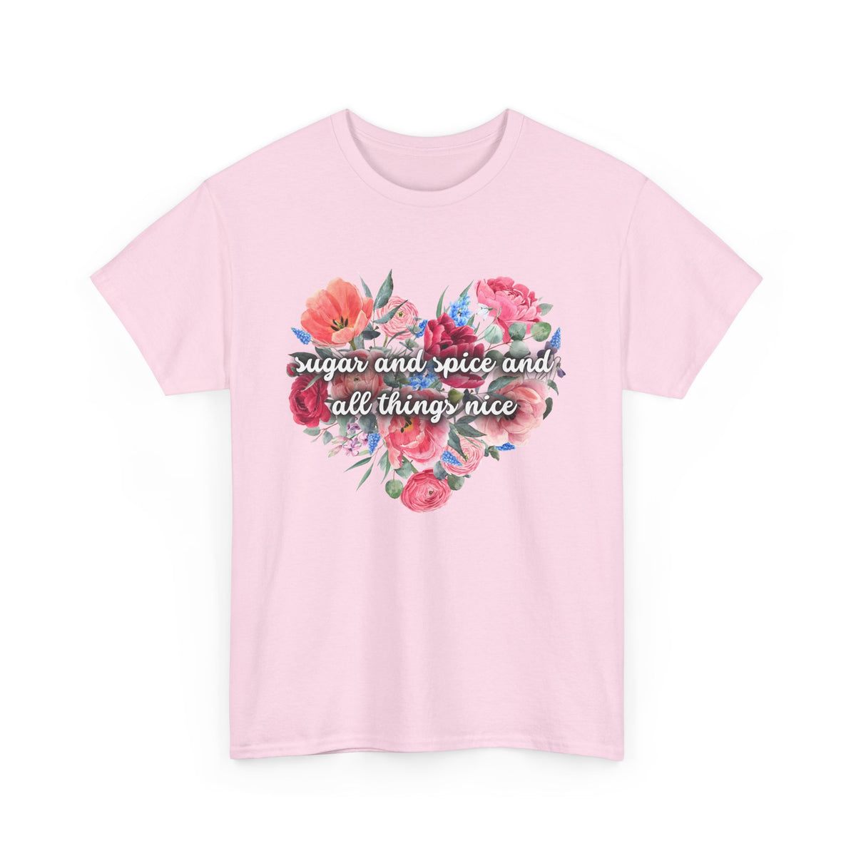 Sugar and Spice and all things nice - Unisex Heavy Cotton Tee