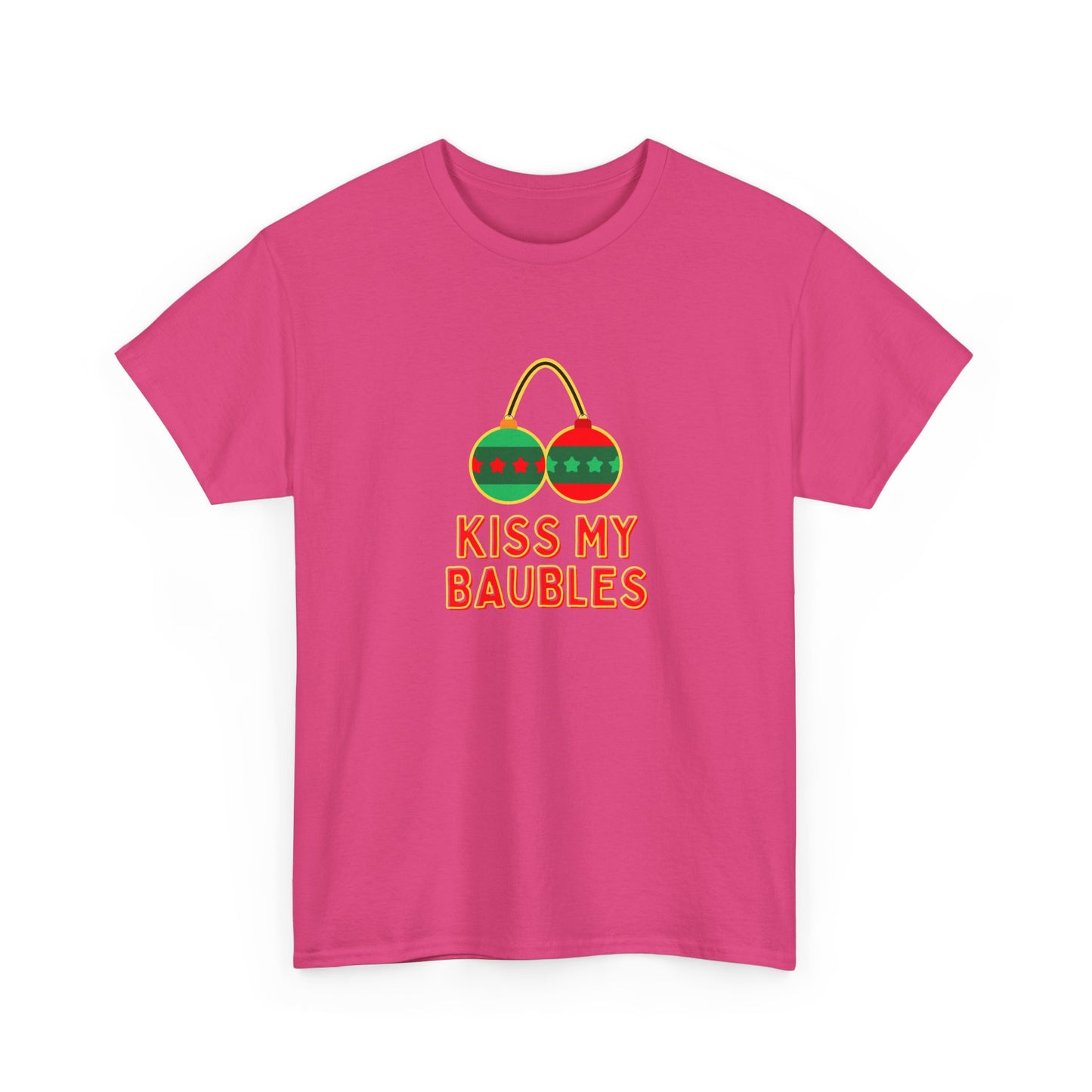 Kiss my Baubles - Christmas - Unisex Heavy Cotton Tee