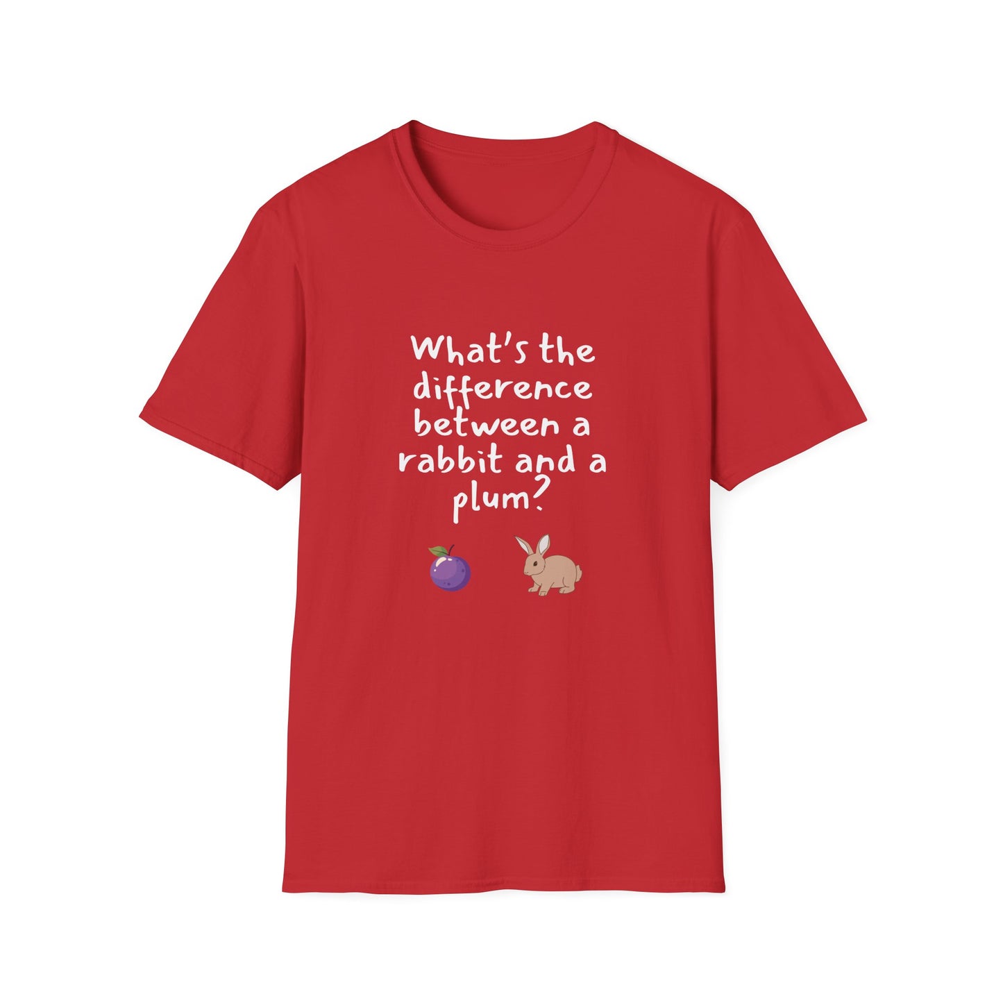 Difference between a Plum and a Rabbit? - Funny - Unisex Softstyle T-Shirt