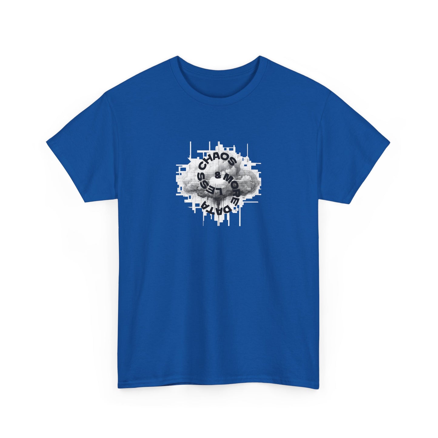Less Chaos, More Data - Unisex Heavy Cotton Tee