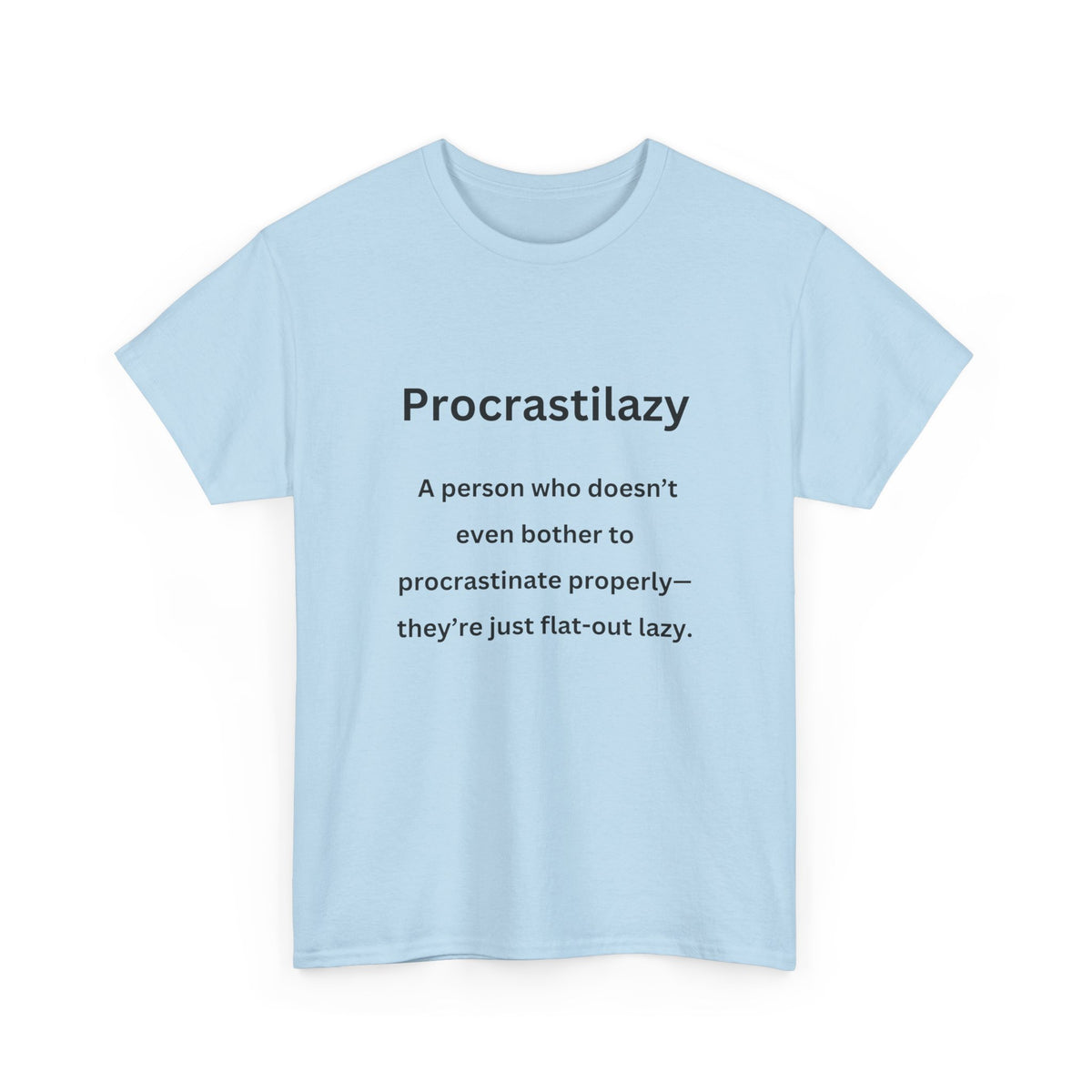 Procrastilazy - Urban Words - Unisex Heavy Cotton Tee