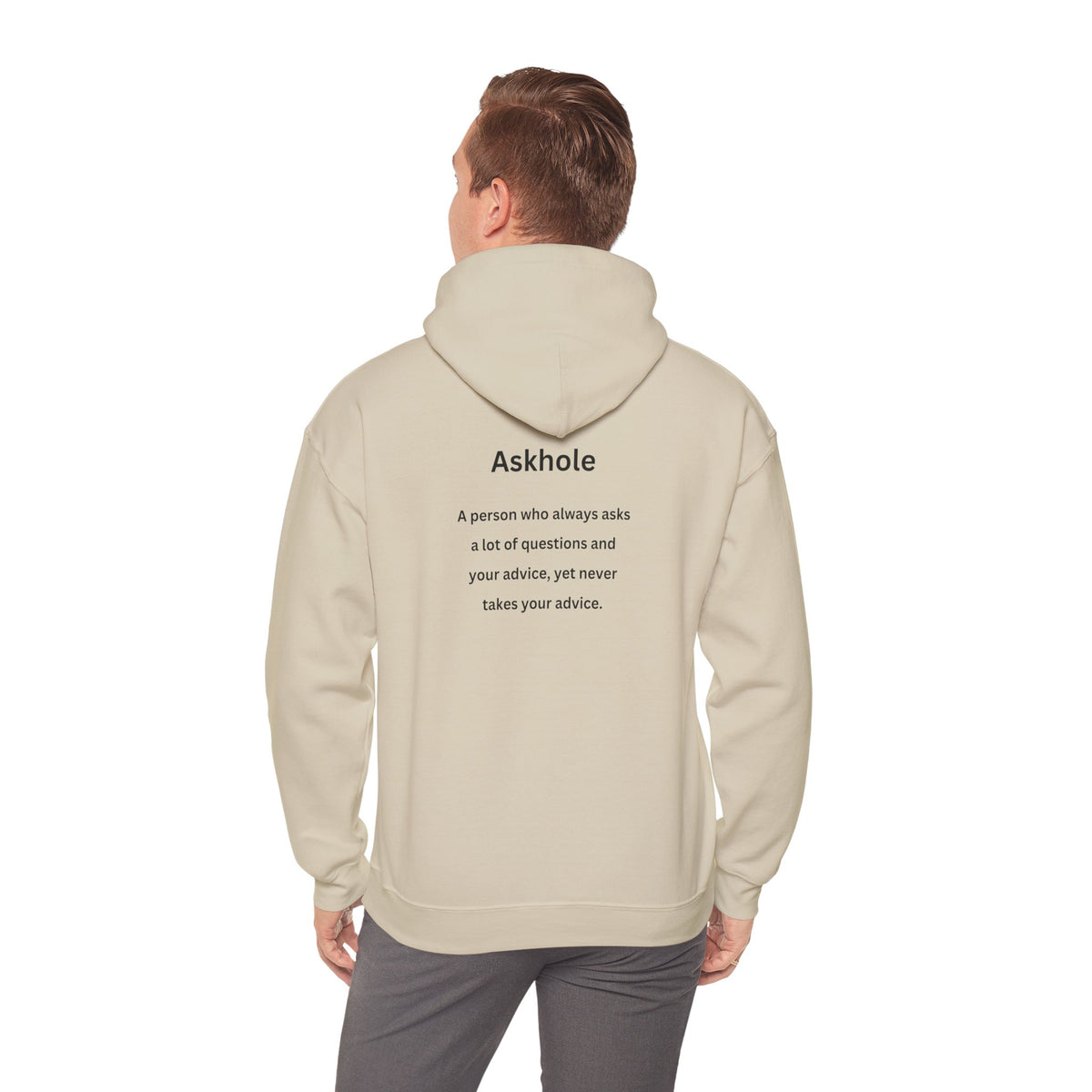 Askhole (printed on back) - Unisex Heavy Blend™ Hooded Sweatshirt