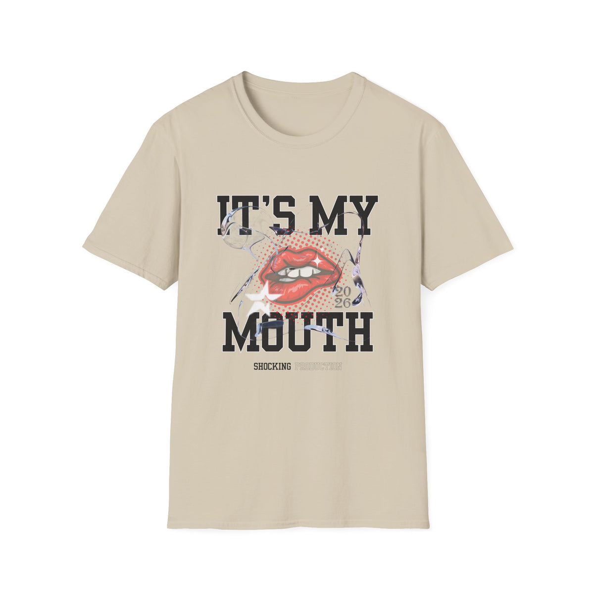 It's My Mouth - Unisex Softstyle T-Shirt