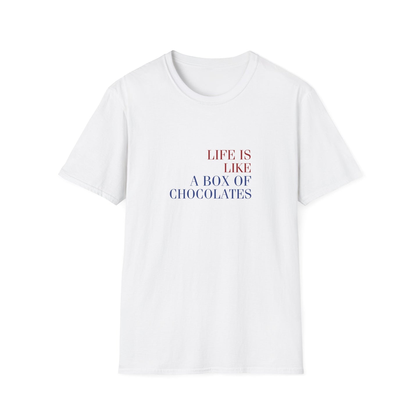 Life is like a box of chocolates (Forrest Gump) - Unisex Softstyle T-Shirt