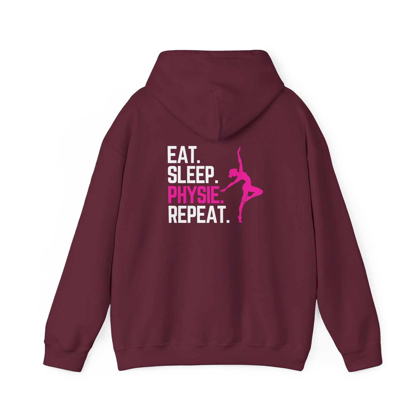Eat Sleep Physie Repeat (printed on back) - Unisex Heavy Blend™ Hooded Sweatshirt