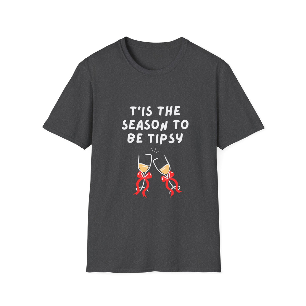 T'is the Season to be Tipsy - Christmas - Unisex Softstyle T-Shirt