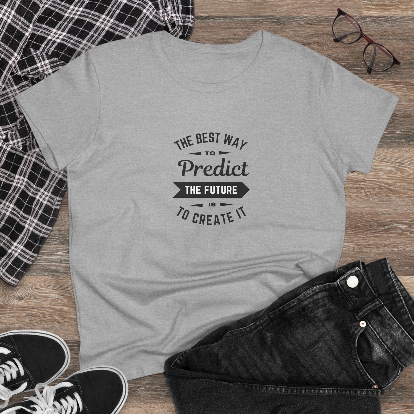 Best way to predict the future is to create it - Women's Midweight Cotton Tee