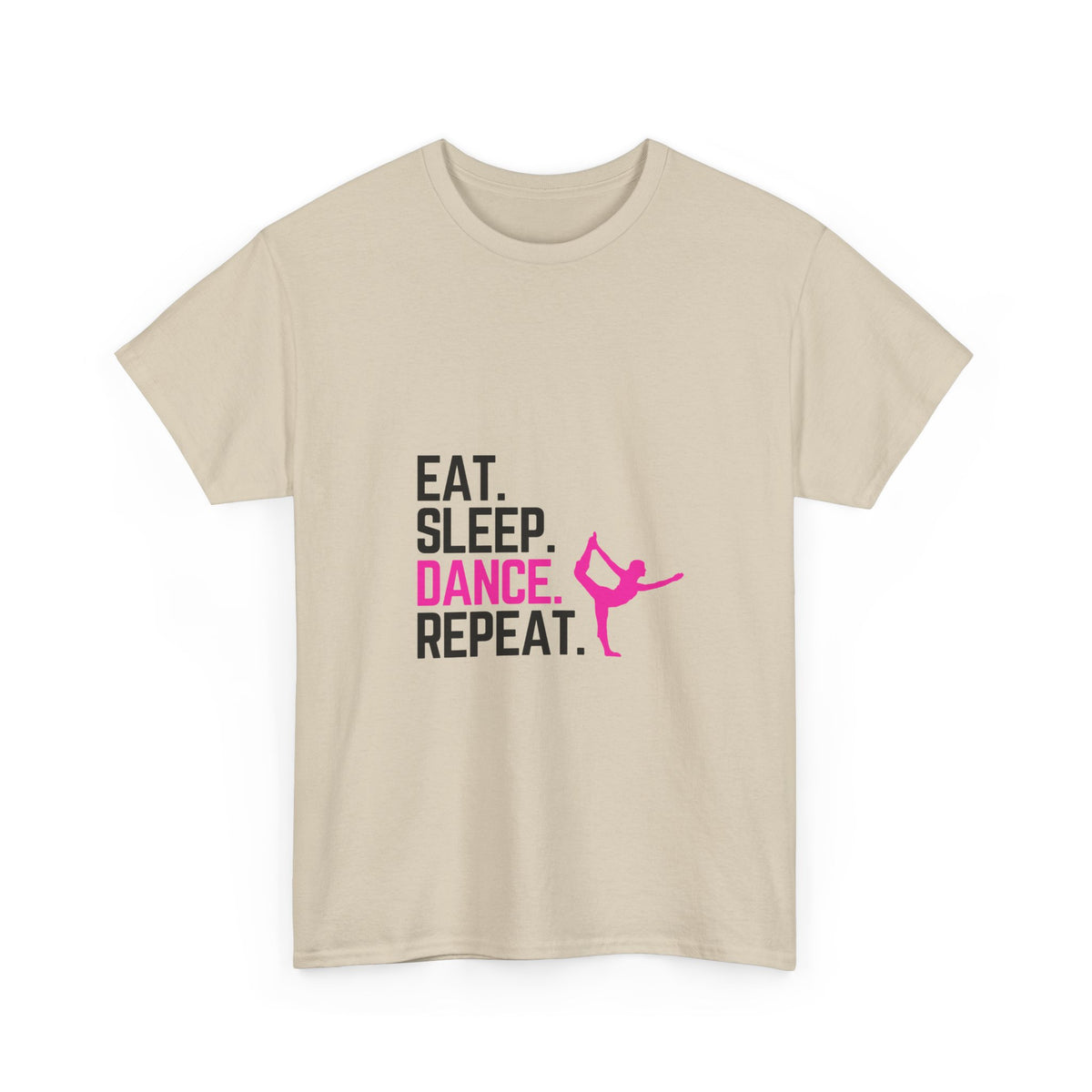 Eat Sleep Dance Repeat - Unisex Heavy Cotton Tee