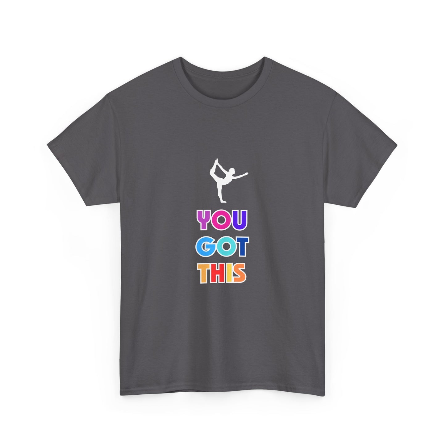 You Got This - Unisex Heavy Cotton Tee