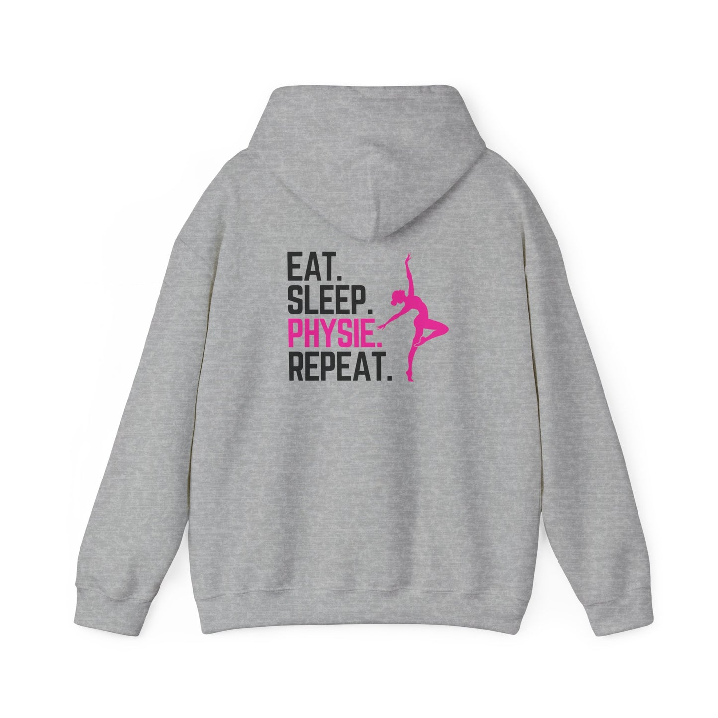 Eat Sleep Physie Repeat (printed on back) - Unisex Heavy Blend™ Hooded Sweatshirt