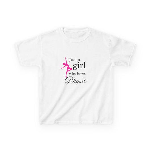 Just a girl who loves Physie - Kids Heavy Cotton™ Tee