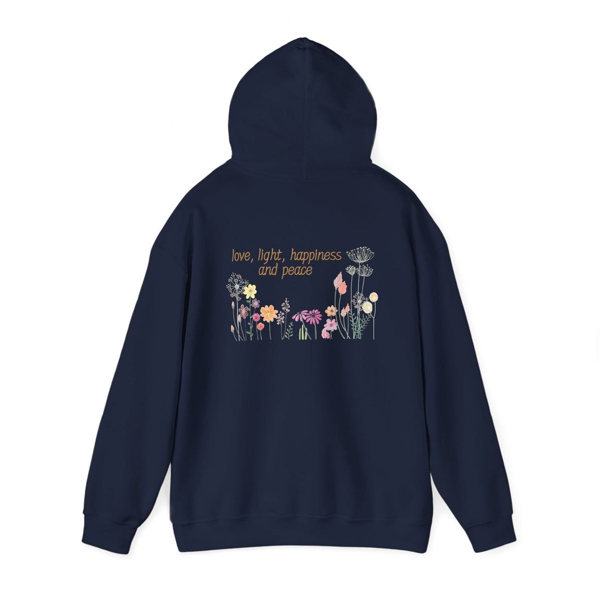 Love, Light, Happiness, Peace (printed on back) - Unisex Heavy Blend™ Hooded Sweatshirt