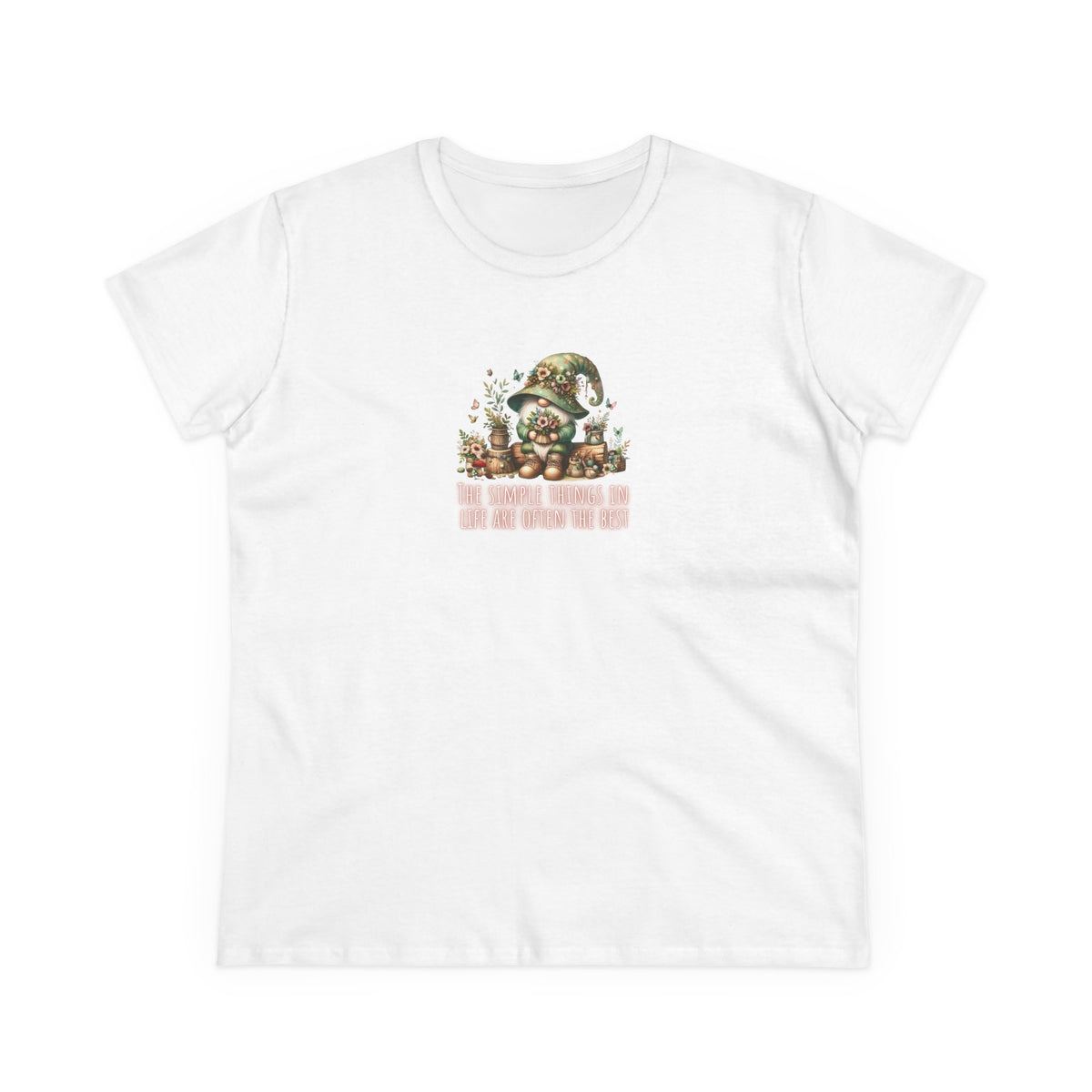 Simple things in life are often the best - Gnomes - Women's Midweight Cotton Tee