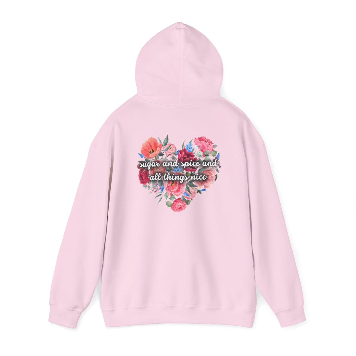 Sugar and Spice and all things nice (printed on back) - Unisex Heavy Blend™ Hooded Sweatshirt