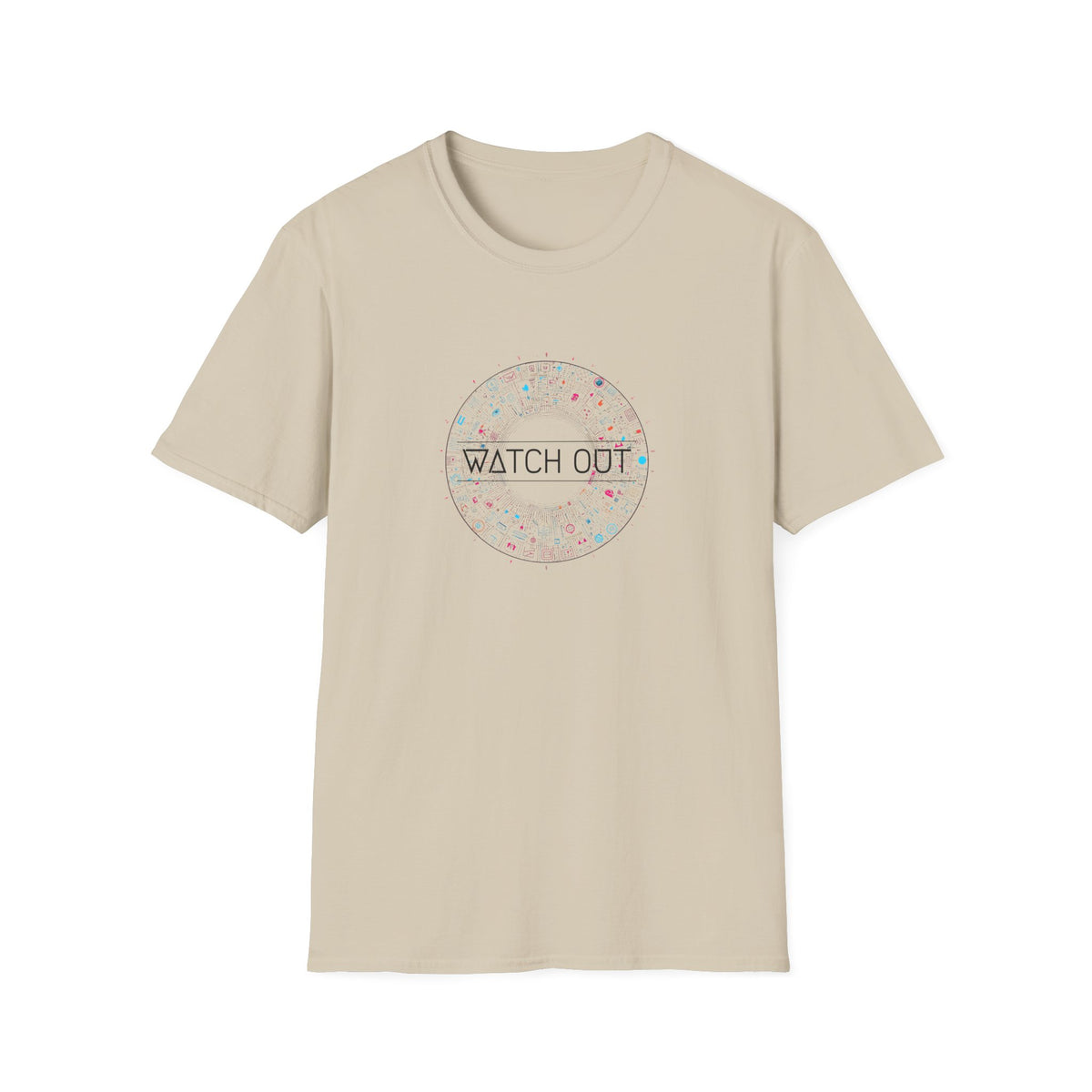 Watch out - Unisex Softstyle T-Shirt