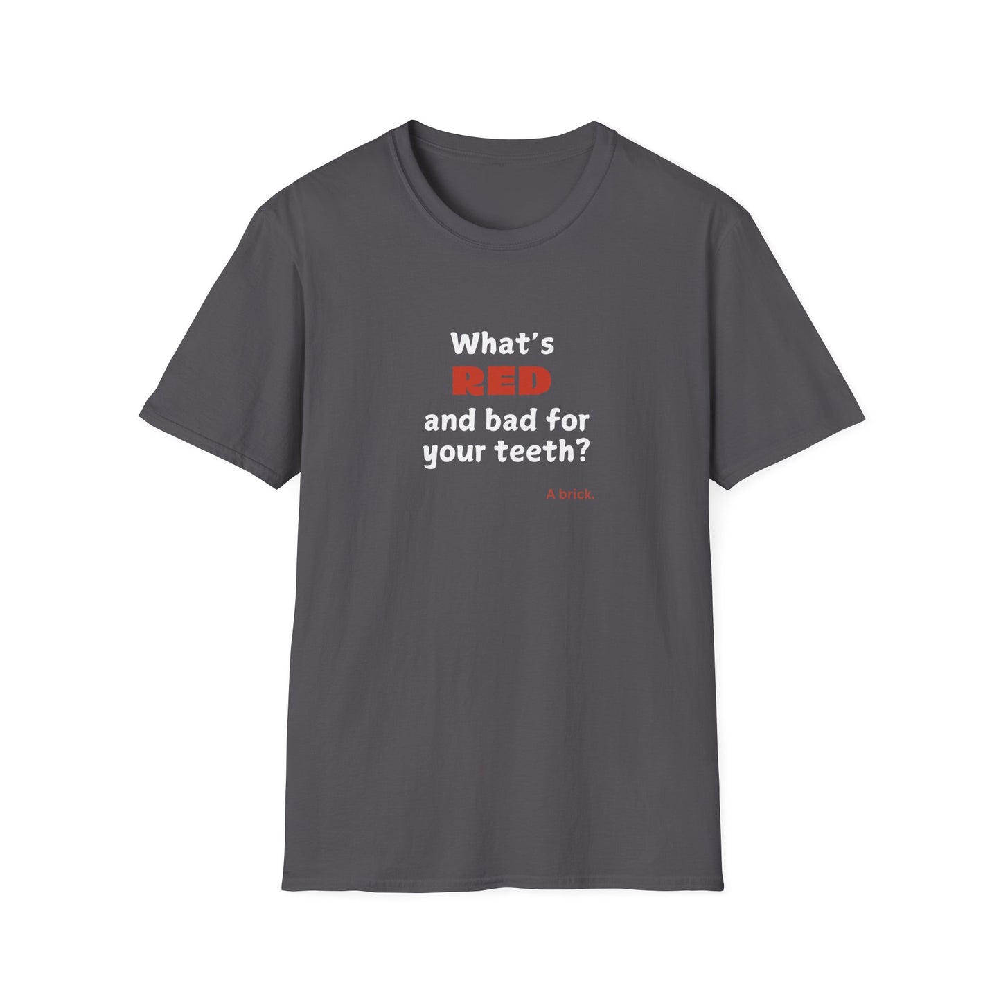 Red Teeth joke - Unisex Softstyle T-Shirt